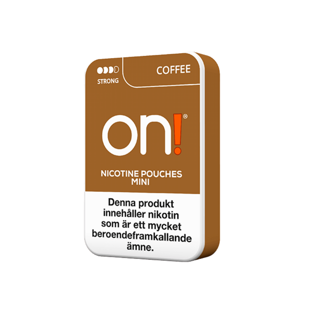 On! Coffee Strong - Swedie